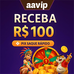 aavip Ganhe R$ 100,00 Gratis